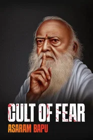Cult of Fear: Asaram Bapu tv show poster