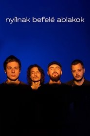 nyílnak befelé ablakok movie poster