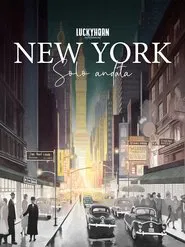 New York solo andata movie poster