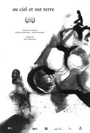 In Heaven and on Earth movie poster