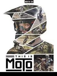 This is Moto movie poster