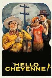 Hello Cheyenne! movie poster