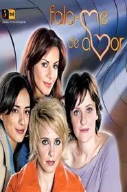 Fala-me de Amor tv show poster