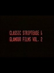 Classic Striptease and Glamour Films 02 movie poster