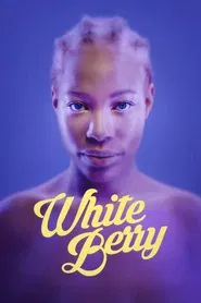 White Berry movie poster
