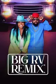 Poster da série Big RV Remix