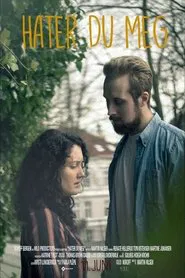 Do You Hate Me movie poster