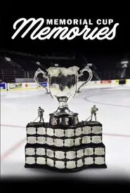 Memorial Cup Memories movie poster