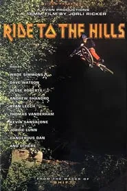 Ride to the Hills movie poster