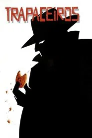 Poster do filme Trapaceiros