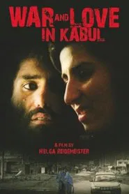 Mein Herz sieht die Welt schwarz - Eine Liebe in Kabul movie poster