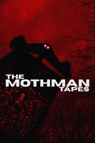 The Mothman Tapes movie poster