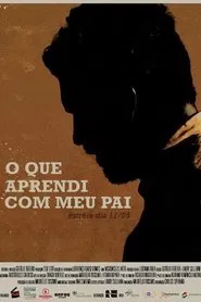 Poster do filme O que Aprendi com meu Pai