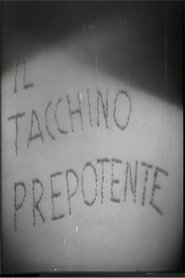 Poster do filme Il tacchino prepotente