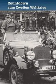 Countdown zum Zweiten Weltkrieg tv show poster