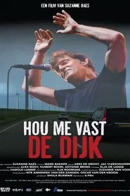 Hou me vast - De Dijk movie poster