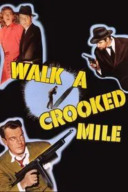 Walk a Crooked Mile movie poster