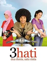 3 Hati Dua Dunia Satu Cinta movie poster