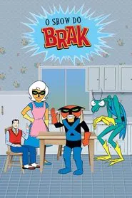 Poster da série O Show do Brak