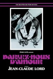 Parlez-nous d'amour movie poster