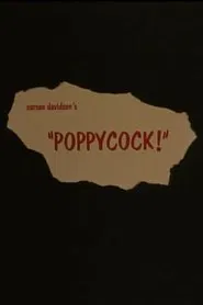 Poppycock! movie poster