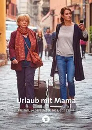 Urlaub mit Mama movie poster