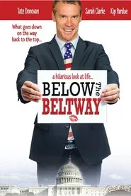 Below the Beltway movie poster