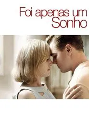 Poster do filme Foi Apenas Um Sonho