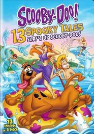 Scooby-Doo! 13 Spooky Tales: Surf's Up Scooby-Doo! movie poster
