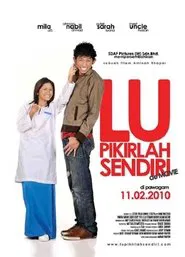 Lu Pikirlah Sendiri De Movie movie poster