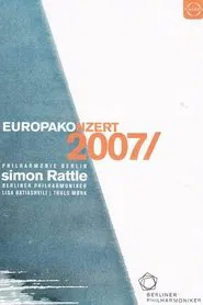 Europakonzert 2007 Live from Berlin movie poster