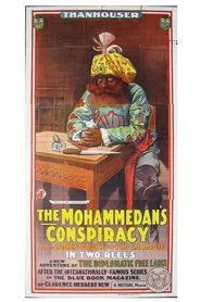 The Mohammedan's Conspiracy movie poster