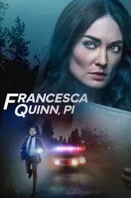Francesca Quinn, PI movie poster