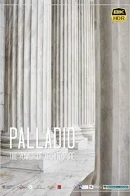 Palladio: The Power Of Architecture movie poster
