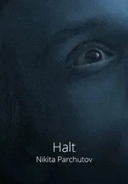 Halt movie poster