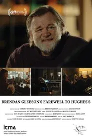 Poster do filme Brendan Gleeson's Farewell to Hughes's