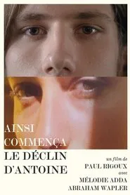 Thus Began Antoine's Down-Going movie poster