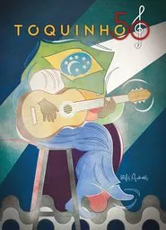 Toquinho - 50 Anos de Carreira movie poster