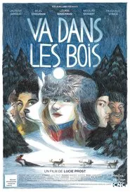 Va dans les bois movie poster
