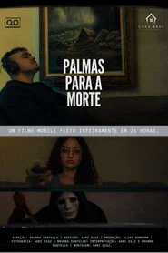 Palmas para a morte movie poster