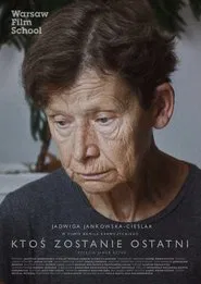 Ktoś zostanie ostatni movie poster