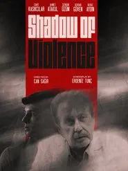 Shadow of Violence movie poster