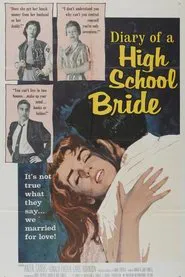 The Diary of a High School Bride movie poster