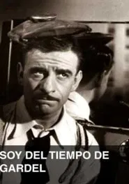 Poster do filme Soy del tiempo de Gardel