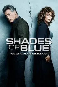 Poster da série Shades of Blue: Segredos Policiais