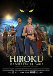 Hiroku: Defenders of Gaia movie poster