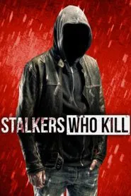 Stalkers Who Kill tv show poster