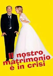 Il nostro matrimonio è in crisi movie poster