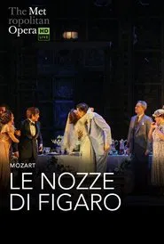 Poster do filme The Metropolitan Opera: The Marriage of Figaro
