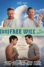 (Un)Free Will movie poster